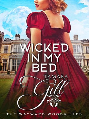 cover image of Wicked In My Bed